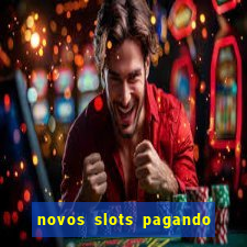 novos slots pagando no cadastro